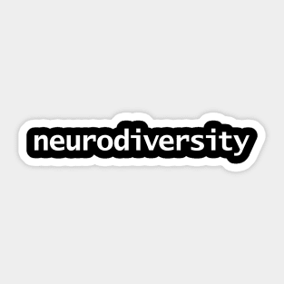 Neurodiversity White Text Typography Sticker